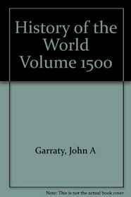 History of the World Volume 1500