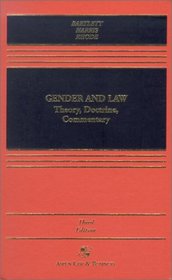 Gender and Law: Theory, Doctrine, Commentary (Aspen Law  Business Paralegal Series)