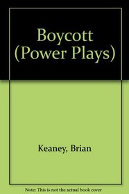 Boycott (Power Plays S.)