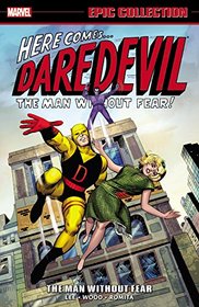 Daredevil Epic Collection: The Man Without Fear