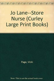 Jo Lane-Store Nurse (Curley Large Print Books)