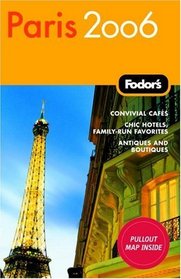 Fodor's Paris 2006 (Fodor's Gold Guides)