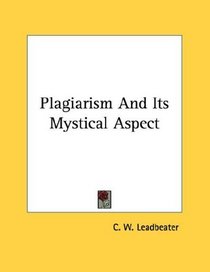 Plagiarism And Its Mystical Aspect