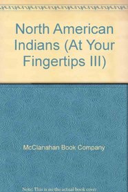 North American Indians (At Your Fingertips)