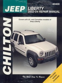 Jeep Liberty: 2002-2004 (Chilton's Total Car Care Repair Manual)
