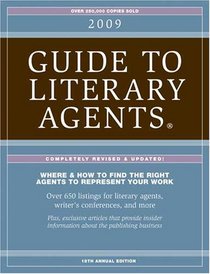 2009 Guide To Literary Agents
