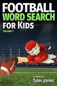 Football Word Search for Kids: Puzzles for fans of all the NFL teams!