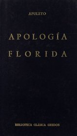 Apologia; Florida (Biblioteca clsica Gredos)