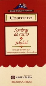 Sombras de sueno ;: Soledad (Coleccion Arriba el telon!) (Spanish Edition)