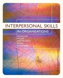 Interpersonal Skills in Organisations