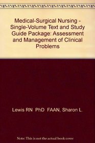 Medical-Surgical Nursing with Study Guide Pack: Assessment and Management of Clinical Problems with CDROM and Paperback Book