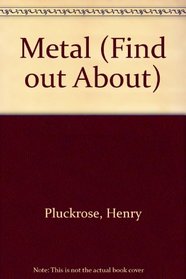 Metal (Find Out About S.)