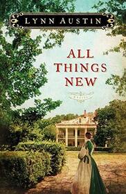 All Things New (Large Print)