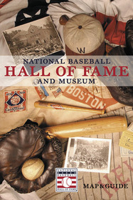National Baseball Hall of Fame and Museum Map and Guide