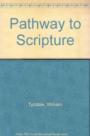 Pathway to Scripture