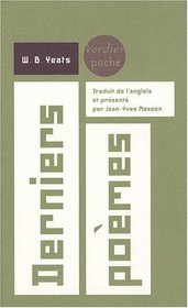 Derniers poèmes (1936-1939) (French Edition)