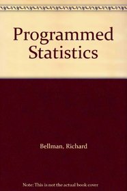 Programmed Statistics