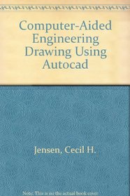 Computer-Aided Engineering Drawing Using Autocad