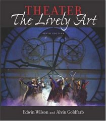 Theater : The Lively Art, 5/e  CD-ROM w/ Theatergoer's Guide