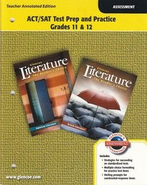 Glencoe Literature The Reader's Choice (British and American Literature): ACT/SAT Test Prep and Practice Grades 11 & 12 [Teacher Annotated Edition]