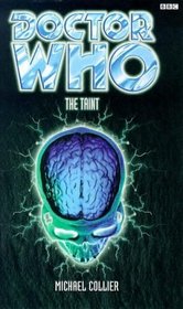 Doctor Who and the Taint (Doctor Who Series)