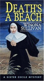 Death's a Beach (Sister Cecile, Bk 3)