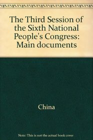 The Third Session of the Sixth National People's Congress: Main documents