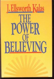 The Power of Believing
