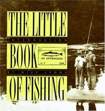 The Little Book of Fishing: An Anthology