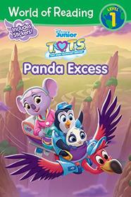 World of Reading: T.O.T.S. Panda Excess (Level 1 Reader with Stickers)