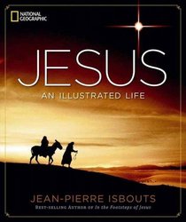 Jesus: An Illustrated Life