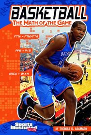 Basketball: The Math of the Game (Sports Math)