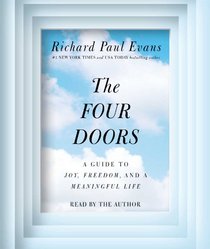 The Four Doors: A Guide to Joy, Freedom, and a Meaningful Life (Audio CD) (Unabridged)