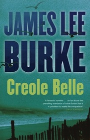 Creole Belle: A Dave Robicheaux Novel