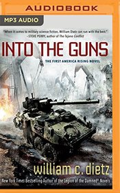 Into the Guns (America Rising)