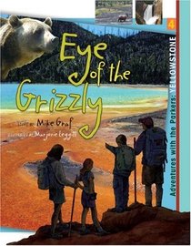 Eye of the Grizzly (Adventures With the Parkers)