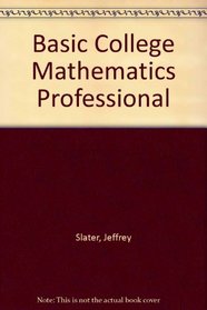 Basic College Mathematics Professional