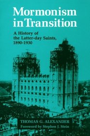 Mormonism in Transition: A History of the Latter-Day Saints, 1890-1930