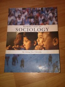 Introduction to Sociology for Arizona State University