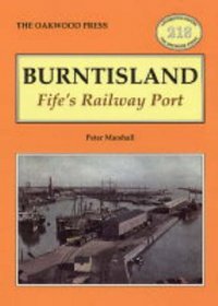 Burntisland: Fife's Railway Port