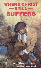 Where Christ Still Suffers