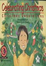 Celebrating Christmas No. 4533: Christmas Decorations (Celebrating Christmas)