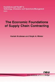 The Economic Foundations of Supply Chain Contracting