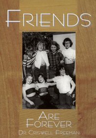 Friends Are Forever: A Treasury of Quotations About Laughter, Loyalty, Sharing and Trust
