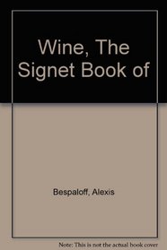 Wine, The Signet Book of