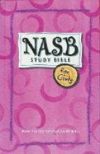 NASB Study Bible for Girls
