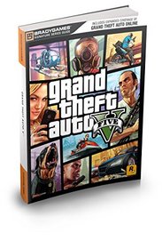 Grand Theft Auto V Signature Series Strategy Guide: Updated and Expanded (Bradygames Signature Series)