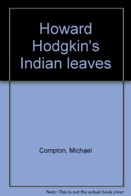 Howard Hodgkin's Indian Leaves: Catalogue