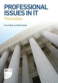 Professional Issues in IT: Third edition