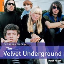 The Rough Guide to the Velvet Underground (Rough Guide Reference)